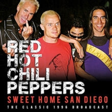 Red Hot Chili Peppers: Sweet Home San Diego - CD