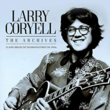 Larry Coryell: The Archives - CD