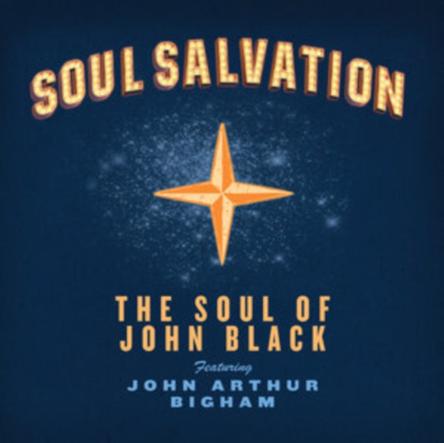The Soul of John Black: Soul Salvation - CD
