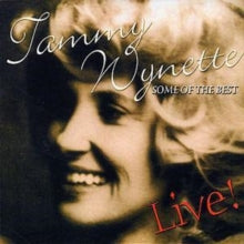 Tammy Wynette: Some Of The Best - Live! - CD
