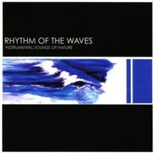Instrumental Sounds Of Nature: Rhythm Of The Waves - CD