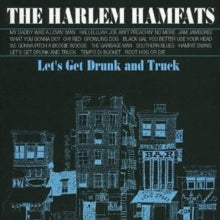 The Harlem Hamfats: Lets Get Drunk And Truck - CD