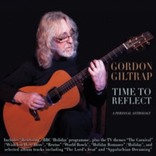 Gordon Giltrap: Time To Reflect - A Personal Anthology - CD