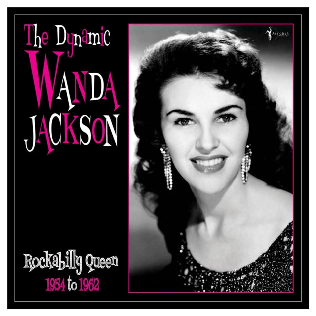 Wanda Jackson: The Dynamic Wanda Jackson 1956-62 - Vinyl