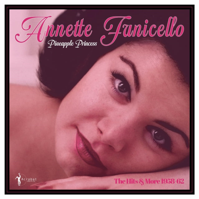 Annette Funicello: Pineapple Princess - 1958-62 - Vinyl