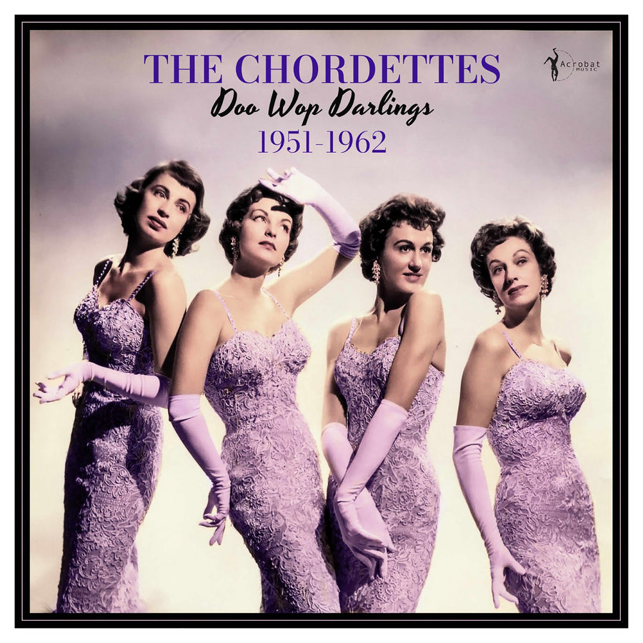 The Chordettes: Doo Wop Darlings:1951-62 - Vinyl