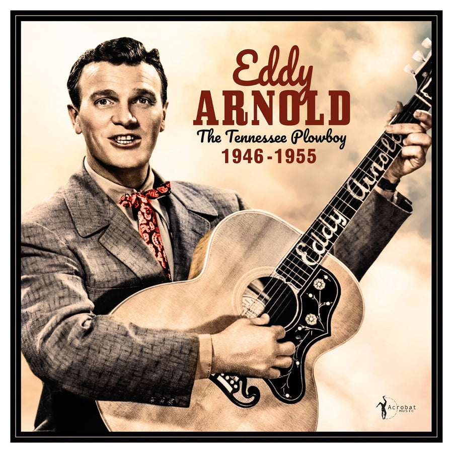 Eddy Arnold: The Tennessee Plowboy: 1946-55 - Vinyl