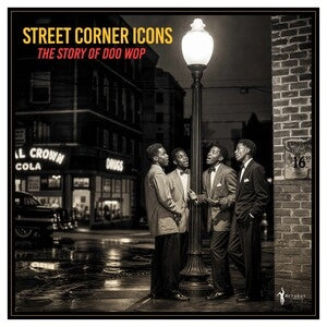 Various Artists: Street Corner Icons: The Story Of Doo-Wop (Spearmint Vinyl) - Vinyl