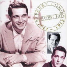 Perry Como: Greatest Hits 1943-1953 - CD