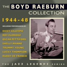 Boyd Raeburn & His Orchestra: The Boyd Raeburn Collection 1944-48 - CD