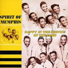 Spirit Of Memphis: Happy In The Service Of The Lord - CD