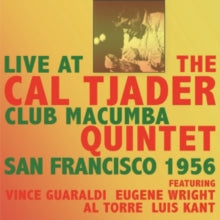 The Cal Tjader Quintet: Live At Club Macumba San Francisco 1956 2Cd - CD