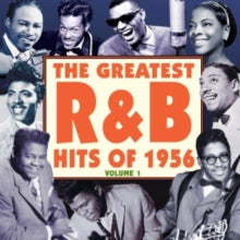 Various Artists: The Greatest R&B Hits Of 1956 - Vol. 1 - CD