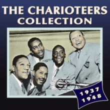 The Charioteers: The Charioteers Collection 1937-1948 - CD