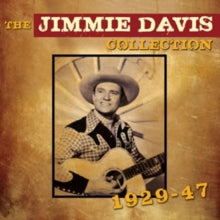 Jimmie Davis: The Jimmie Davis Collection 1929-1947 - CD