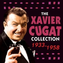 Xavier Cugat: The Xavier Cugat Collection 1933-1958 - CD