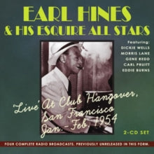 Earl Hines and His Esquire All Stars: Live At Club Hangover San Francisco 1954 - CD