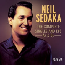 Neil Sedaka: The Complete Singles And Eps As & Bs 1956-62 - CD