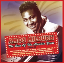 Amos Milburn: The Best Of The Aladdin Years 1946-1957 - CD