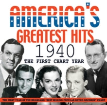 Various Artists: Americas Greatest Hits 1940 - The First Chart Year - CD