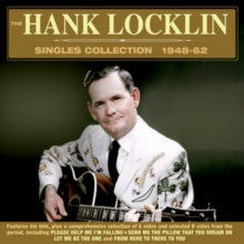 Hank Locklin: The Hank Locklin Singles Collection 1948-62 - CD