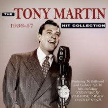 Tony Martin: The Tony Martin Hit Collection 1936-57 - CD