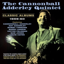 The Cannonball Adderley Quintet: Classic Albums 1959-60 - CD