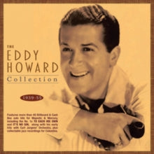 Eddy Howard: The Eddy Howard Collection 1939-55 - CD