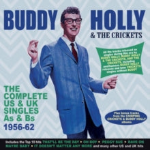 Buddy Holly and The Crickets: The Complete Us & Uk Singles As & Bs 1956-62 - CD