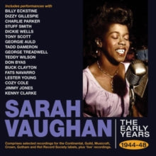 Sarah Vaughan: The Early Years 1944-48 - CD