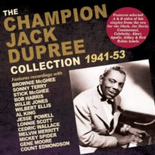 Champion Jack Dupree: The Champion Jack Dupree Collection 1941-53 - CD