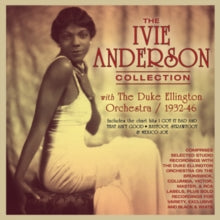 Ivie Anderson with Duke Ellington & His Orchestra: The Ivie Anderson Collection 1932-46 - CD