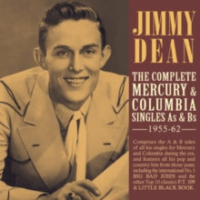 Jimmy Dean: The Complete Mercury & Columbia Singles As & Bs 1955-62 - CD