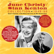 June Christy & Stan Kenton: The June Christy / Stan Kenton Collection 1945-55 - CD