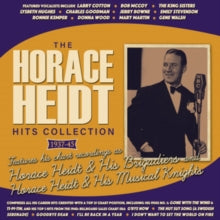 Horace Heidt: The Horace Heidt Hits Collection 1937-1945 - CD