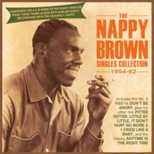 Nappy Brown: The Nappy Brown Singles Collection 1954 - CD