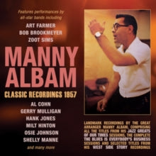 Manny Albam: Classic Recordings 1957 - CD