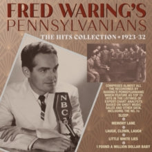 Fred Waring's Pennsylvanians: The Hits Collection 1923-1932 - CD