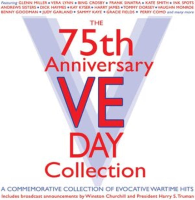 Various Artists: 75th Anniversary Ve Day Collection - CD
