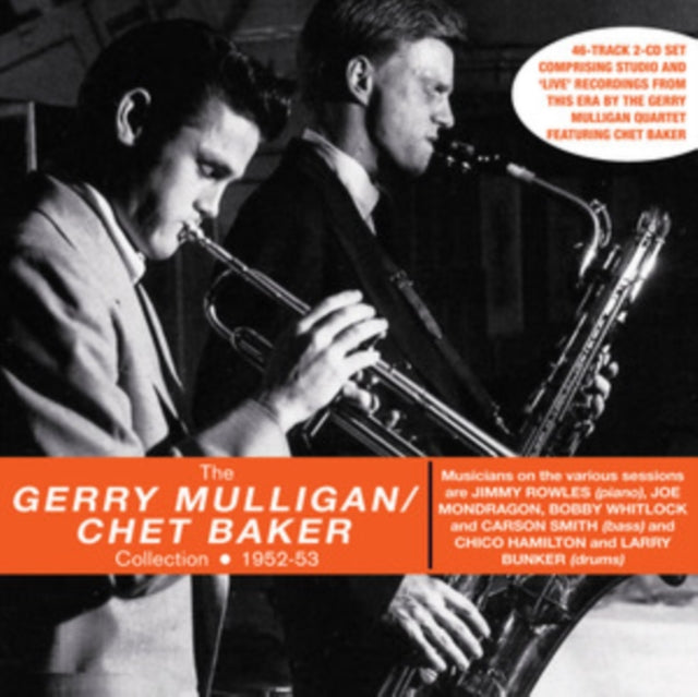 Gerry Mulligan & Chet Baker: The Gerry Mulligan / Chet Baker Collection 1952-53 - CD