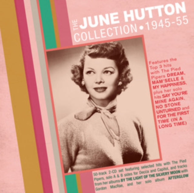 June Hutton: The June Hutton - Collection 1945-55 - CD