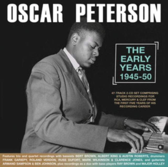 Oscar Peterson: Early Years 1945-50 - CD