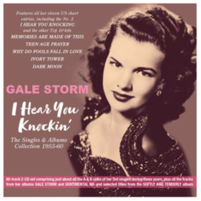 Gale Storm: I Hear You Knockin: The Singles & Albums Collection 1955-60 - CD