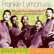 Frankie Lymon and the Teenagers: Why Do Fools Fall In Love? The Singles & Albums Collection 1956-61 - CD