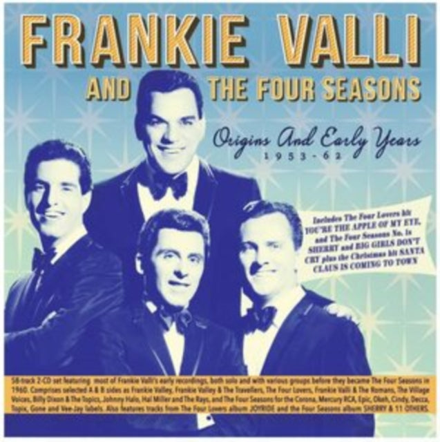 Frankie Valli and the Four Seasons: Origins & Early Years 1953-62 - CD