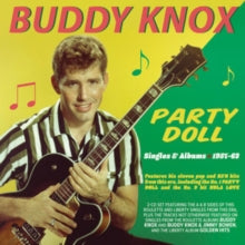 Buddy Knox: Party Doll: Singles & Albums 1957-62 - CD