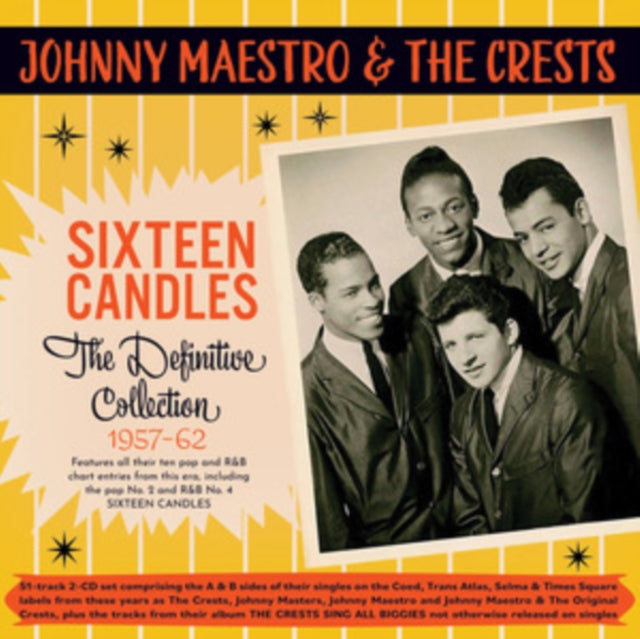 Johnny Maestro & The Crests: Sixteen Candles: The Definitive Collection 1957-62 - CD