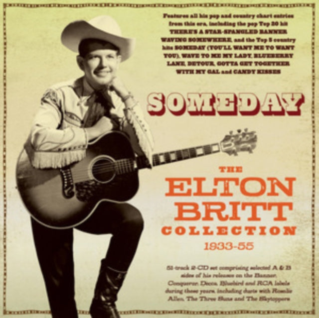 Elton Britt: Someday: The Elton Britt Collection 1933-55 - CD