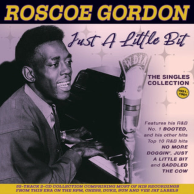 Roscoe Gordon: Just A Little Bit - The Singles Collection 1951-61 - CD