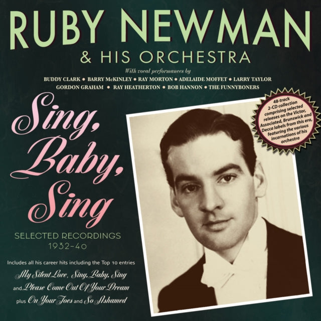 Ruby Newman & His Orchestra: Sing. Baby. Sing - Selected Recordings 1932-40 - CD